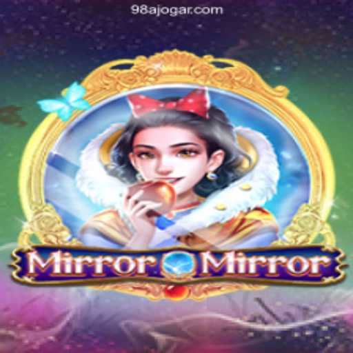 MirrorMirror: A Thrilling Game Experience at 98A Oficial 💯️ - O melhor cassino online do Brasil